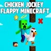 Chicken Jockey Flappy Minecraft Adventure Odyssey