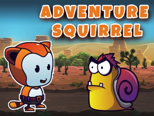 Adventure Squirrel Adventure Fun