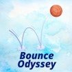 Bounce Odyssey Rush