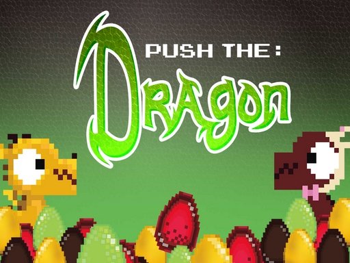 Push the Dragon Escape