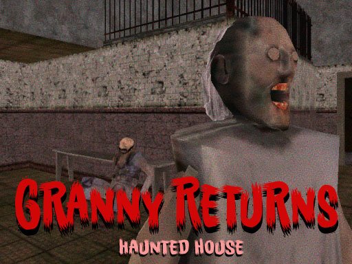 Granny Returns Haunted House Mode Run