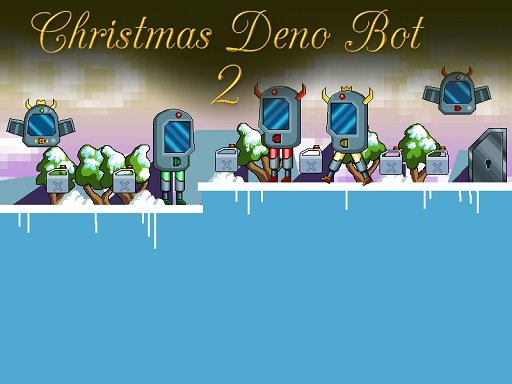 Christmas Deno Bot 2 Run