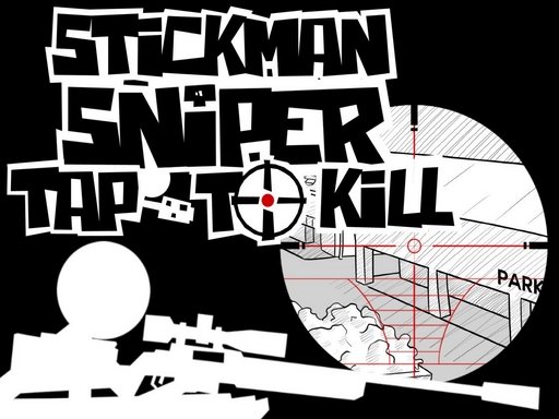 Stickman Sniper  Tap To Kill World