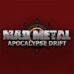 Mad Metal: Apocalypse Drift Rush Quest