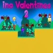 Ino Valentines 2 World
