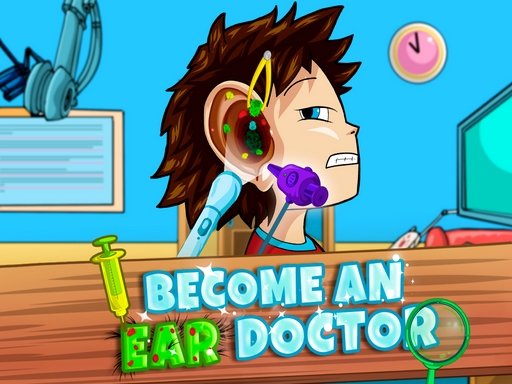 Become an Ear Doctor Story