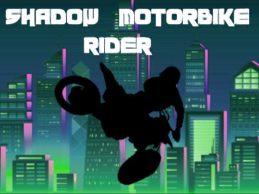 Shadow Motorbike Rider Dash