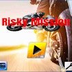 Risky Mission Mission