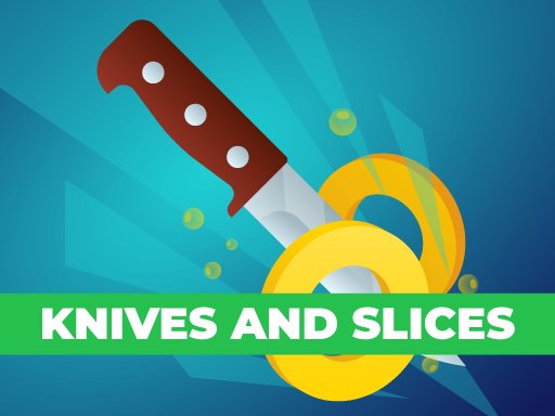 Knives And Slices Island