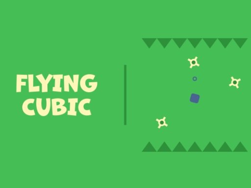 Flying Cubic Game Saga