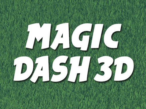 Magic Dash 3D Land Battle