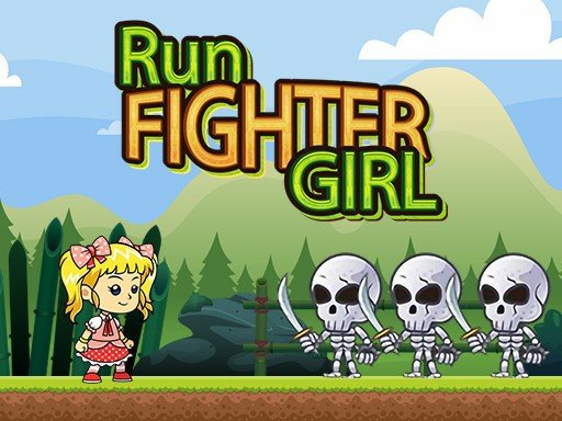 RUN FIGHTER GIRL Land