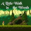 A Little Walk in the Woods Mode