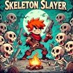 Skeleton Slayer Odyssey