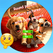 Round Jigsaw Puzzle Collect Pictures with Cute Puppies Jump