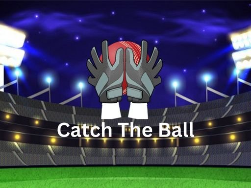 Catch The Ball Quest Legends
