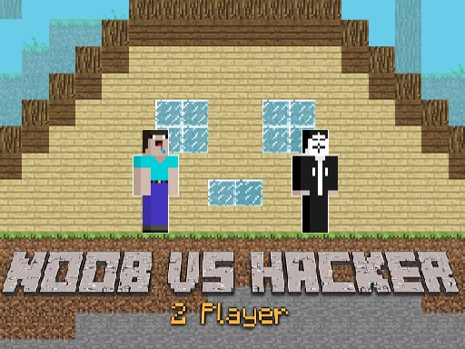 Noob vs Hacker  2 Player Mode
