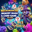 Necromancer Memory Magic and Card Game for Kids Mission