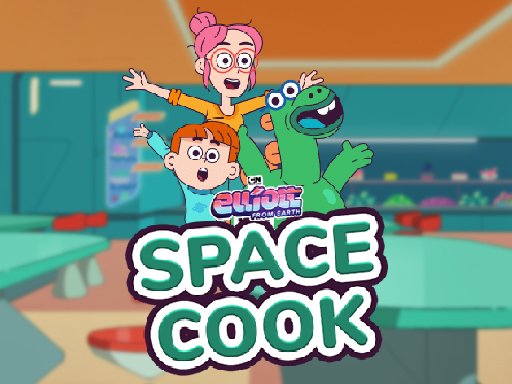 Elliott From Earth  Space Academy Space Cook  Adventure Mission