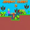 Jeremy Quest 2 Quest Mission