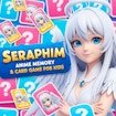 Seraphim Anime Memory and Card Game for Kids Race
