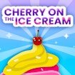 Cherry On The Ice Cream Adventure World
