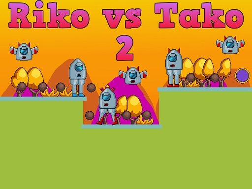 Riko vs Tako 2 Mode