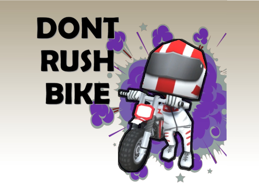 Bike  Dont Rush World Saga