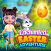 Enchanted Easter Adventure Adventure