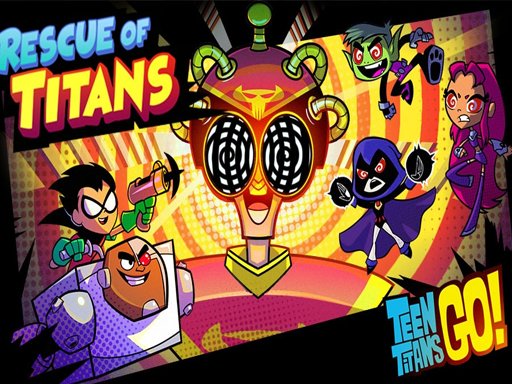 Teen Titans Go  Rescue of Titans Run