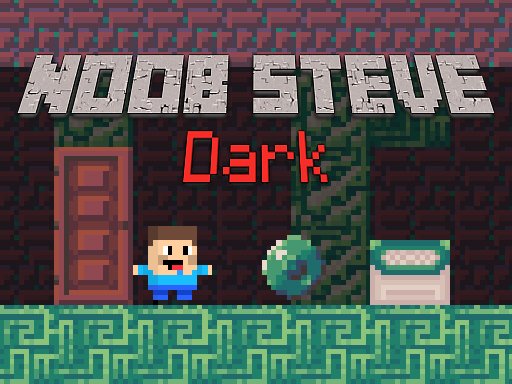 Noob Steve Dark Mission
