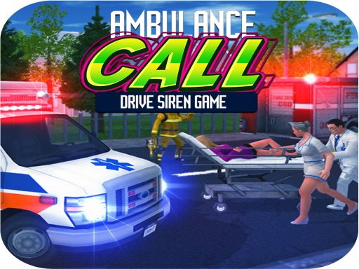 Ambulance Call Drive Siren Game Mission Quest