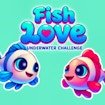 Fish Love - Underwater Challenge Land