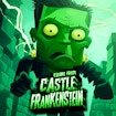 Escape From Castle Frankenstein Battle