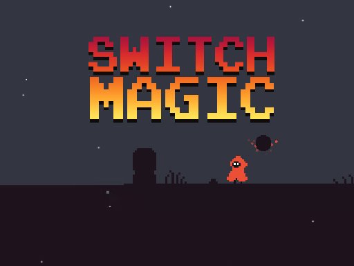  Switch Magic Fun