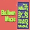 Balloon Maze Adventure Mission