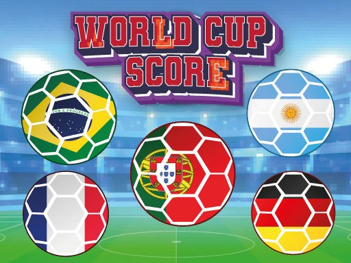 World Cup Score Arena