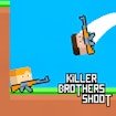 Killer Brothers Shoot Story