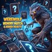 Werewolf Memory Match and Hidden Objects Master