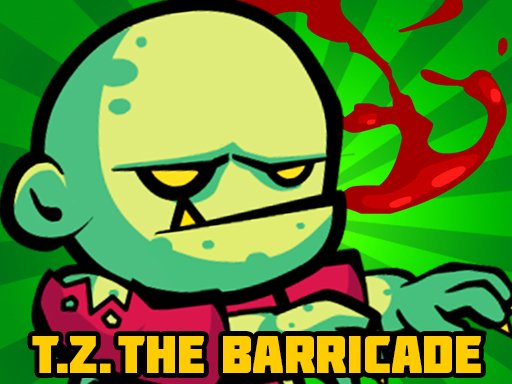 Tiny Zombie The Barricade Mode Quest