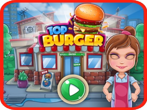 top burger master Fun