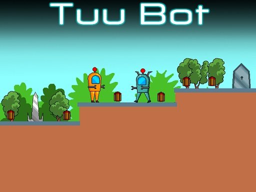 Tuu Bot Mode Adventure