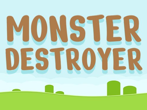 Monster Destroyer HD Story Fun
