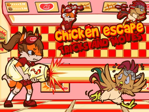 Chicken Escape  Tricks and moves Adventure