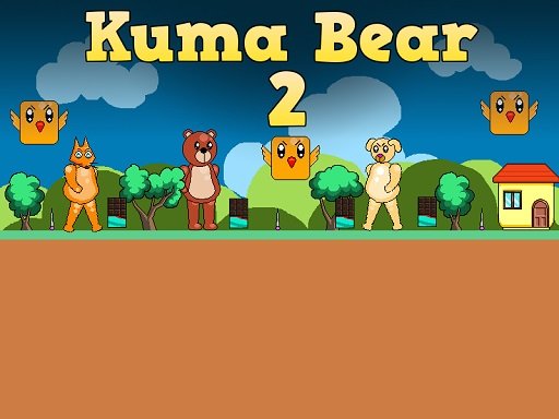 Kuma Bear 2 Saga Mode