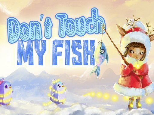 Do not touch my fish Saga Fun