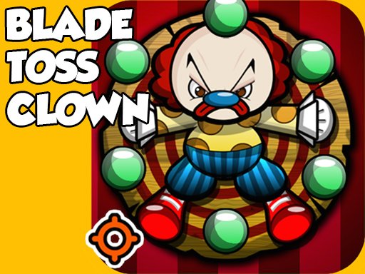 Blade Toss Clown Odyssey