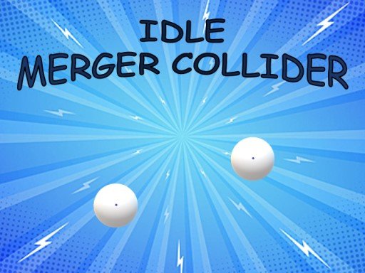 Idle Merger Collider Arena Legends