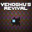  Yenoghu's Revival Mode