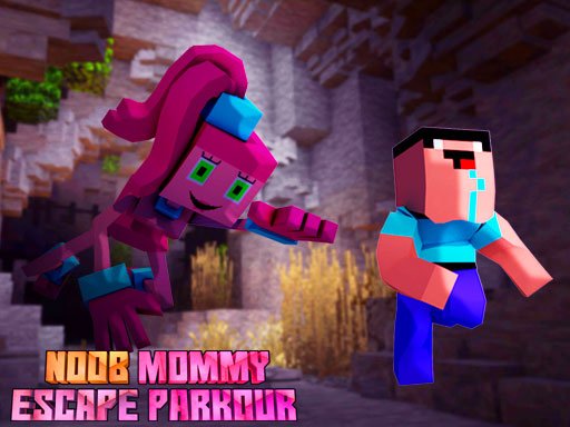 Noob Mommy Escape Parkour Fun Jump